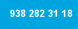 938 282 31 18